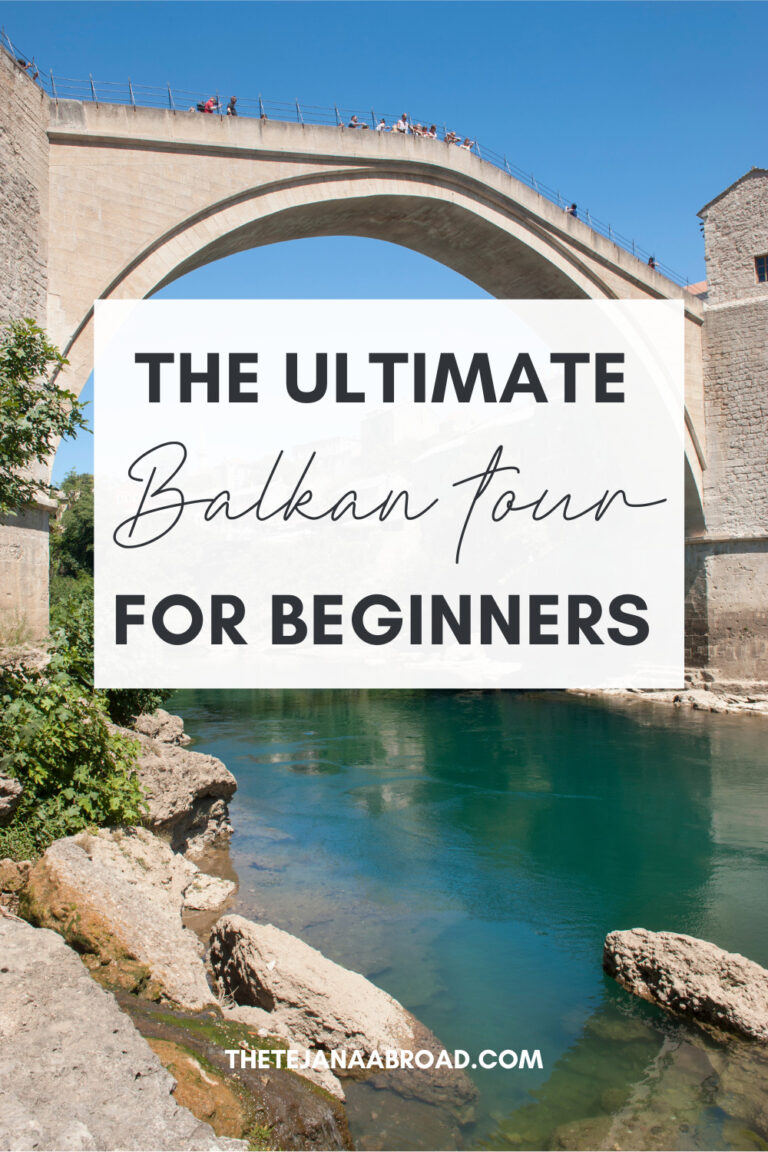 The Ultimate Balkan Tour For Beginners