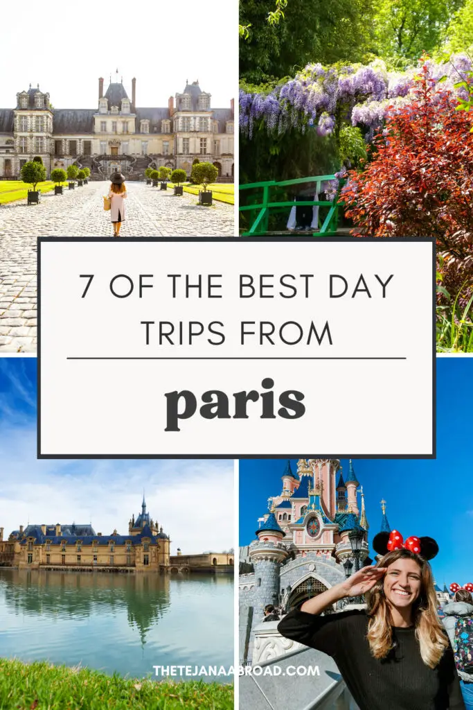 7 Of The Best Day Trips From Paris By Train